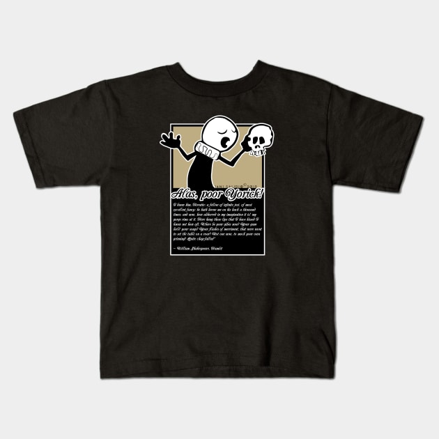 Alas, Poor Yorick! Kids T-Shirt by i4ni Studio